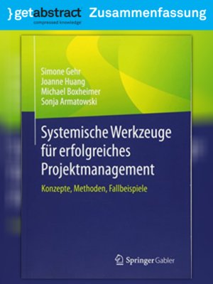 cover image of Systemische Werkzeuge für erfolgreiches Projektmanagement (Zusammenfassung)